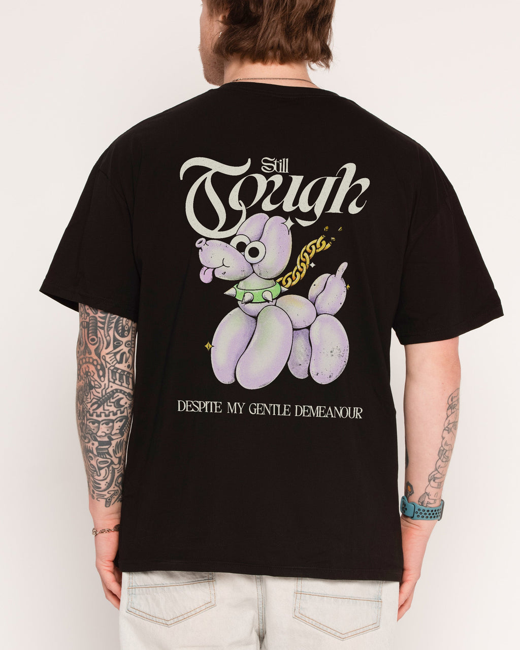 Still Tough Despite My Gentle Demeanour T-Shirt