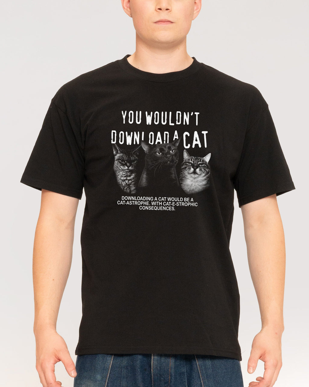 You Wouldn¡¯t Download a Cat T-Shirt