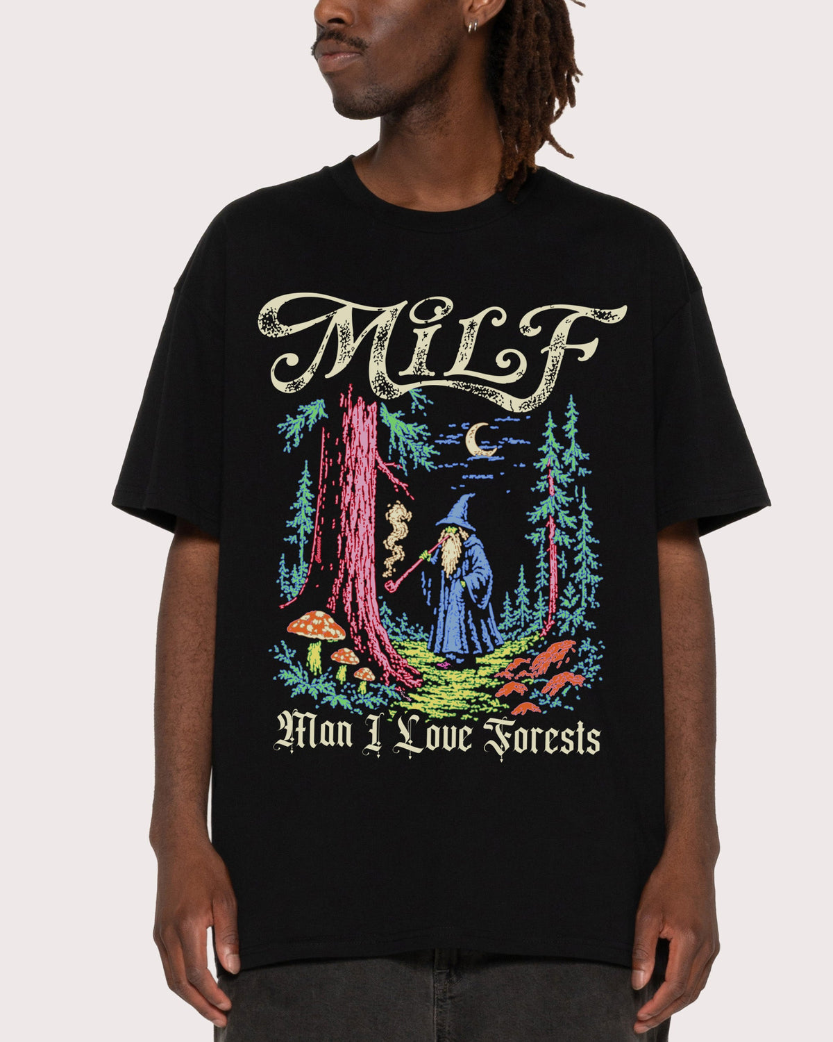 Man I Love Forests T-Shirt