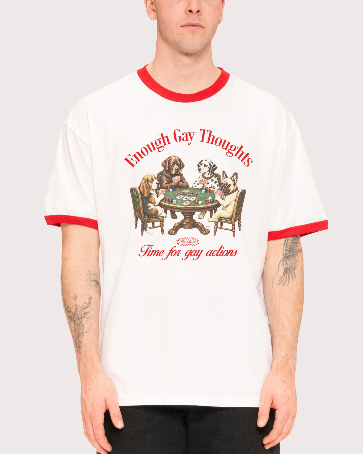 Enough Gay Thoughts T-Shirt
