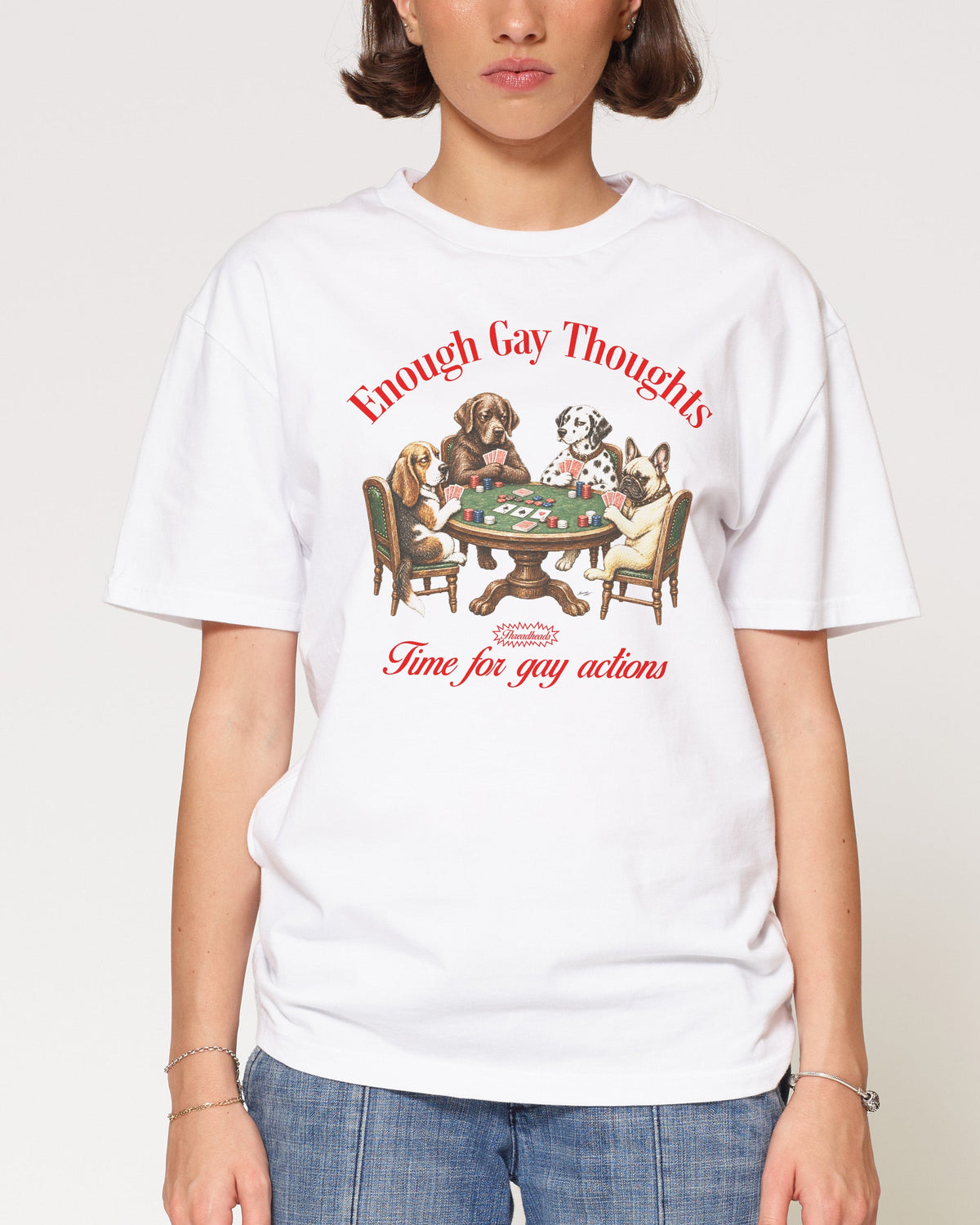 Enough Gay Thoughts T-Shirt