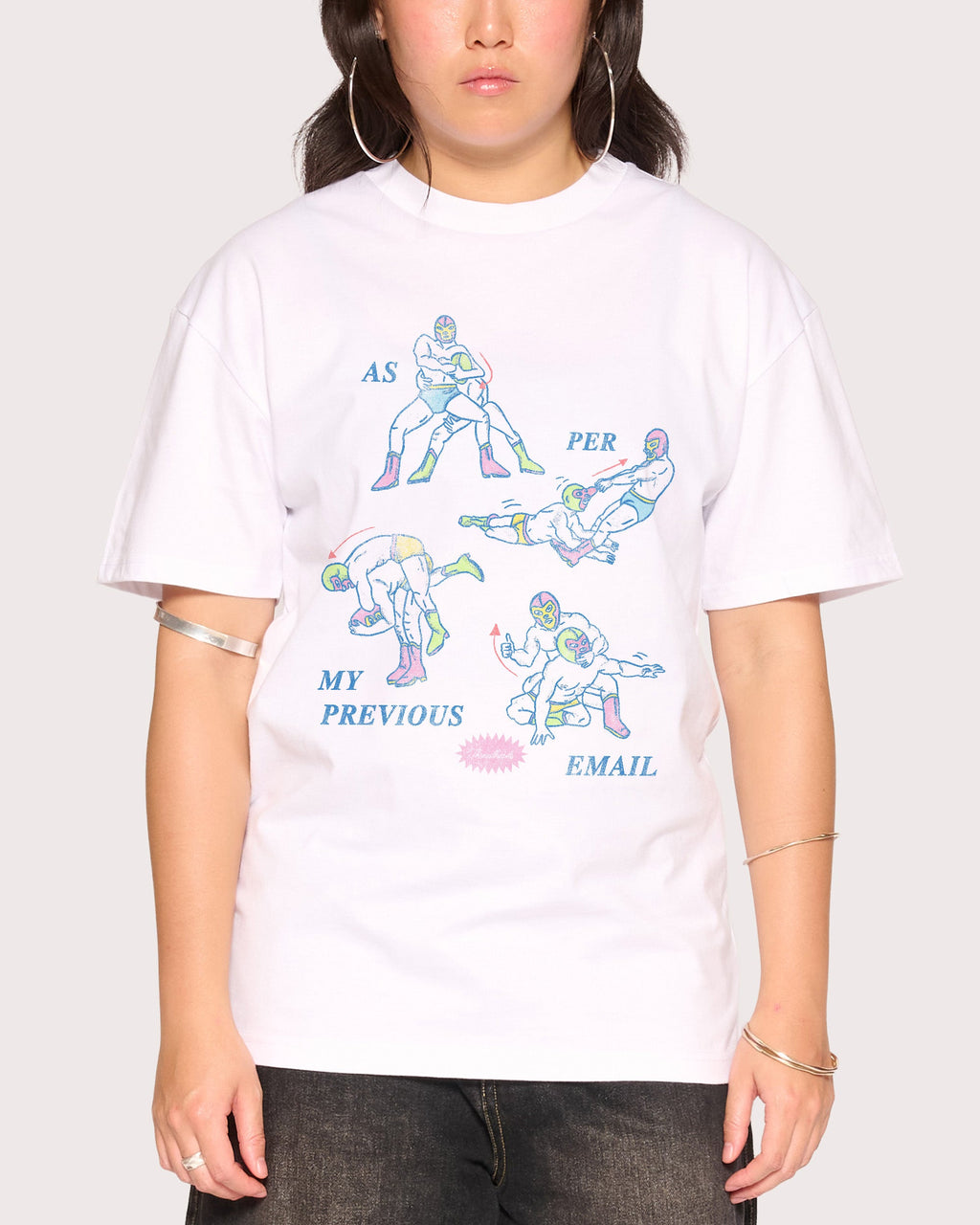 As Per My Last Email T-Shirt